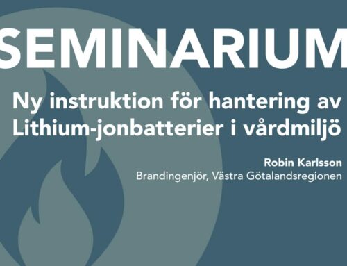 Seminarium: Ny instruktion för hantering av Litium-jonbatterier i vårdmiljö